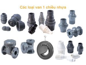 Các loại van nước 1 chiều nhựa pvc