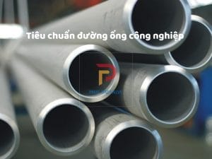 các tiêu chuẩn đường ống công nghiệp